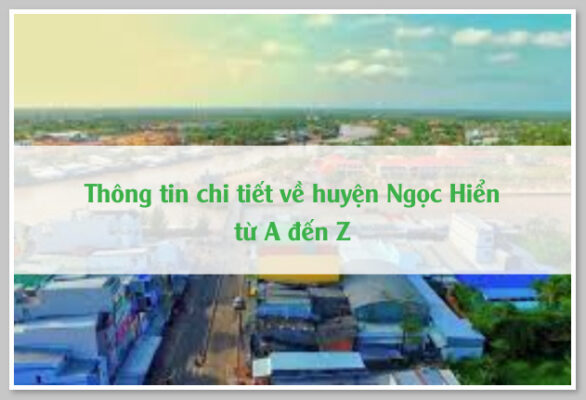 Thông tin tổng quan về huyện Đầm Dơi Cà Mau 